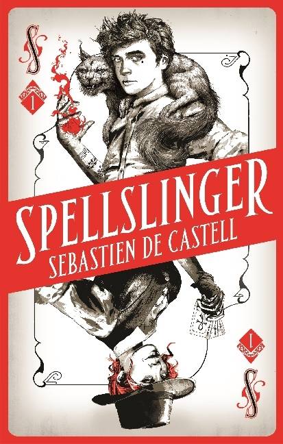 Spellslinger The fantasy novel that keeps you guessing on every page