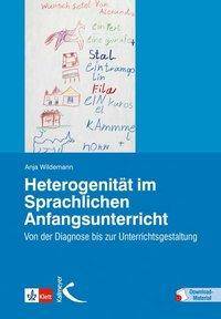 Heterogenität im Sprachlichen Anfangsunterricht Von der Diagnose bis zur Unterrichtsgestaltung. Mit Download-Material
