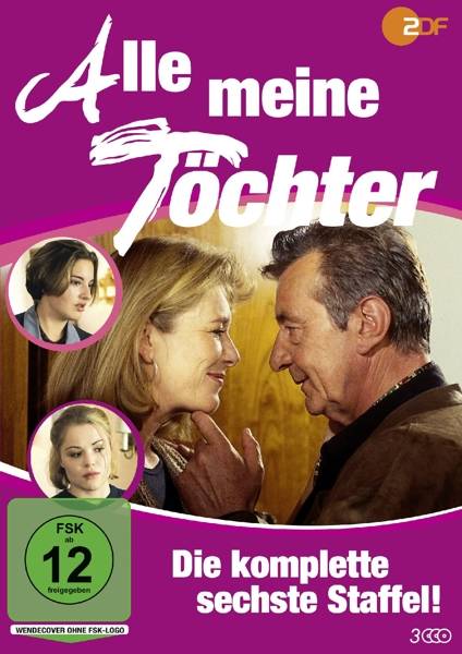 Alle meine Töchter Staffel 6