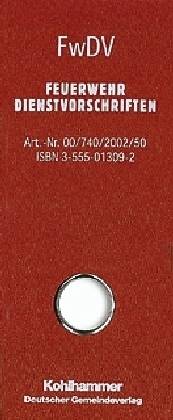 FwDV, Feuerwehrdienstvorschriften, Sammelbox enthält: FwDV 1, FwDV 2, FwDV 3, FwDV 7, FwDV 8, FwDV 10, FwDV 100, FwDV 500, FwDV 800, PDV/DV 810.3