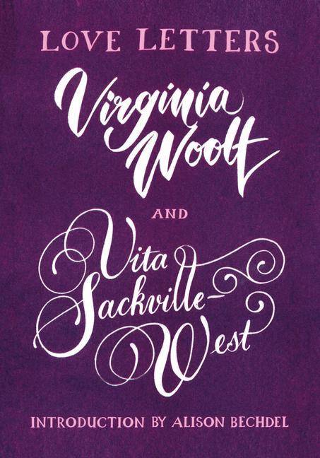 Love Letters: Vita and Virginia Vita and Virginia, Vintage Classics