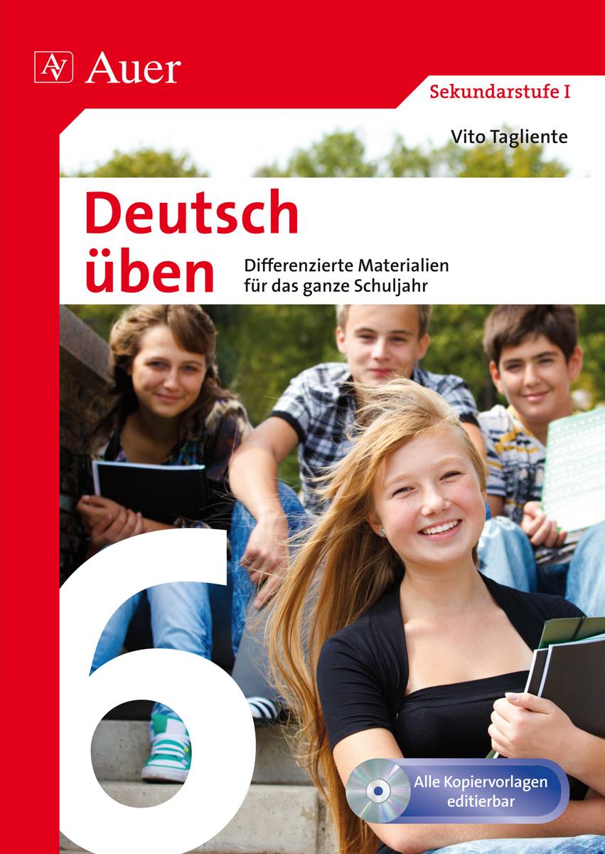 Deutsch üben Klasse 6 Differenzierte Materialien für das ganze Schuljahr