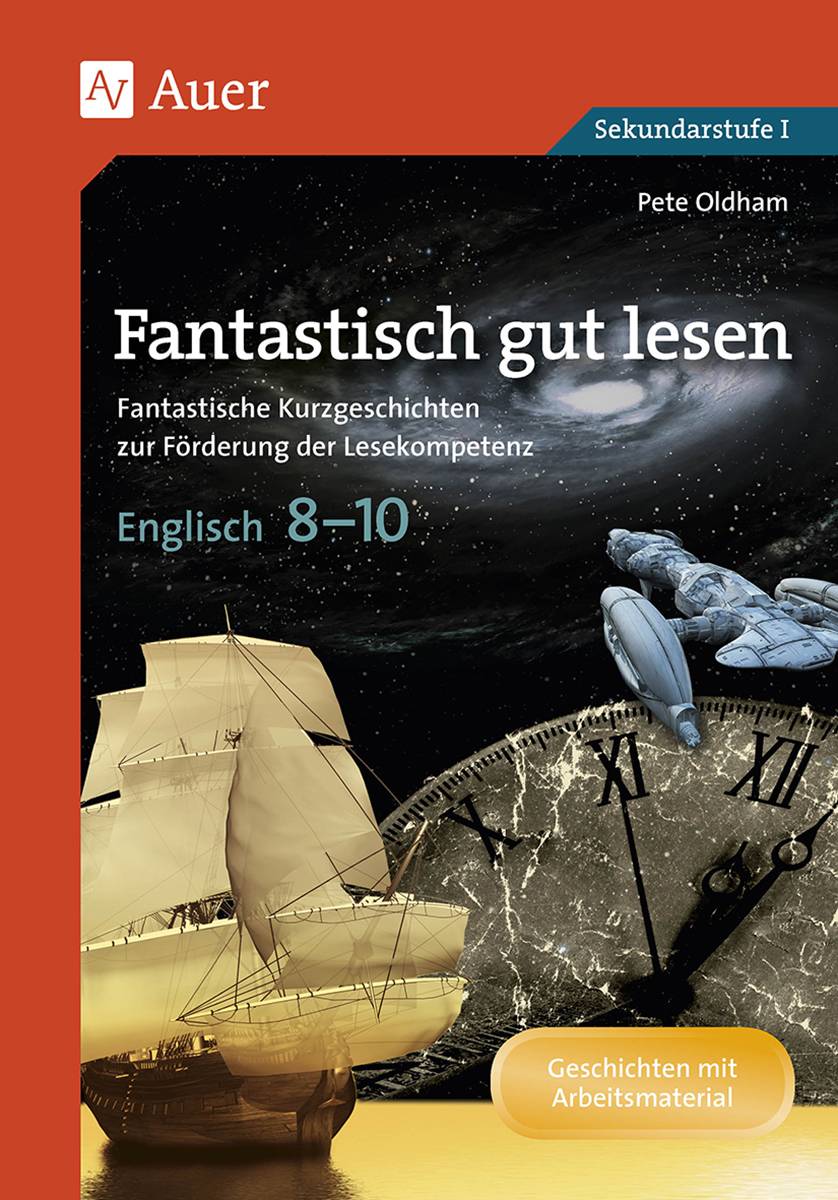 Fantastisch gut lesen Englisch 8-10 Neue Kurztexte zur  Förderung der Lesekompetenz (8. bis 10. Klasse)