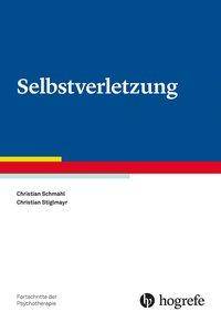 Selbstverletzung Fortschritte der Psychotherapie 77