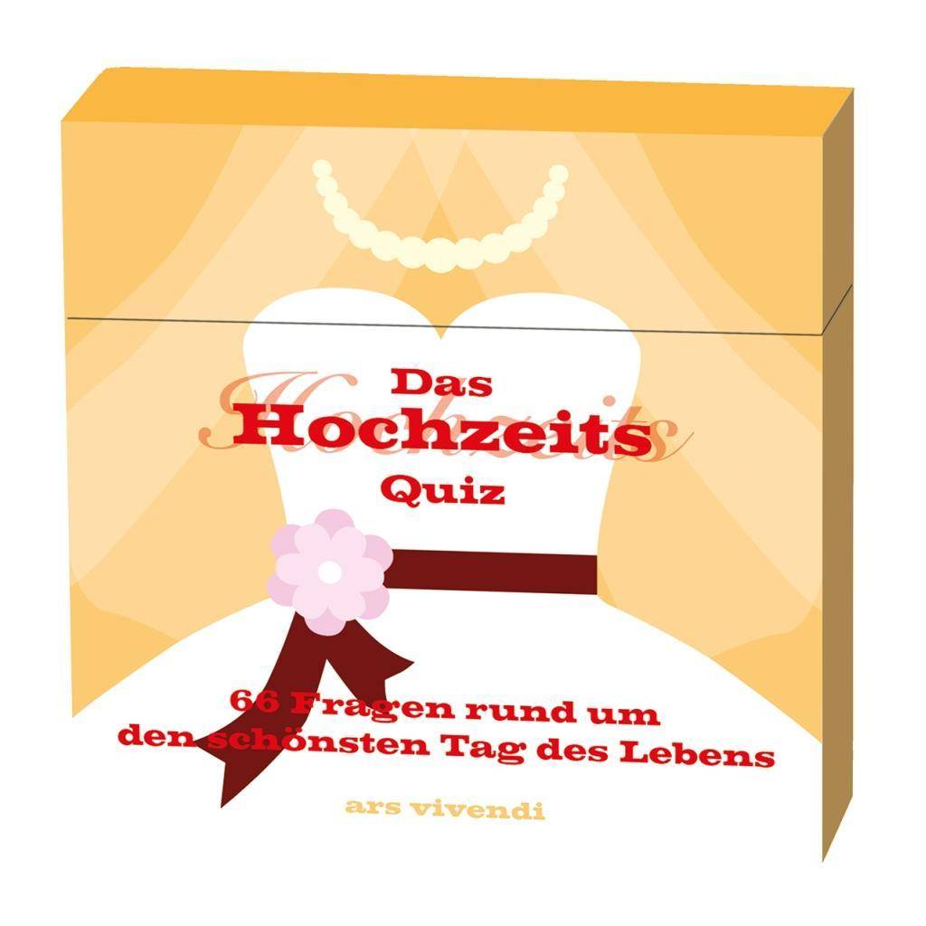 Das Hochzeits-Quiz 66 Fragen rund um den schönsten Tag im Leben