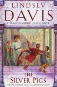 The Silver Pigs A Marcus Didius Falco Novel