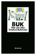Buk Von und über Charles Bukowski