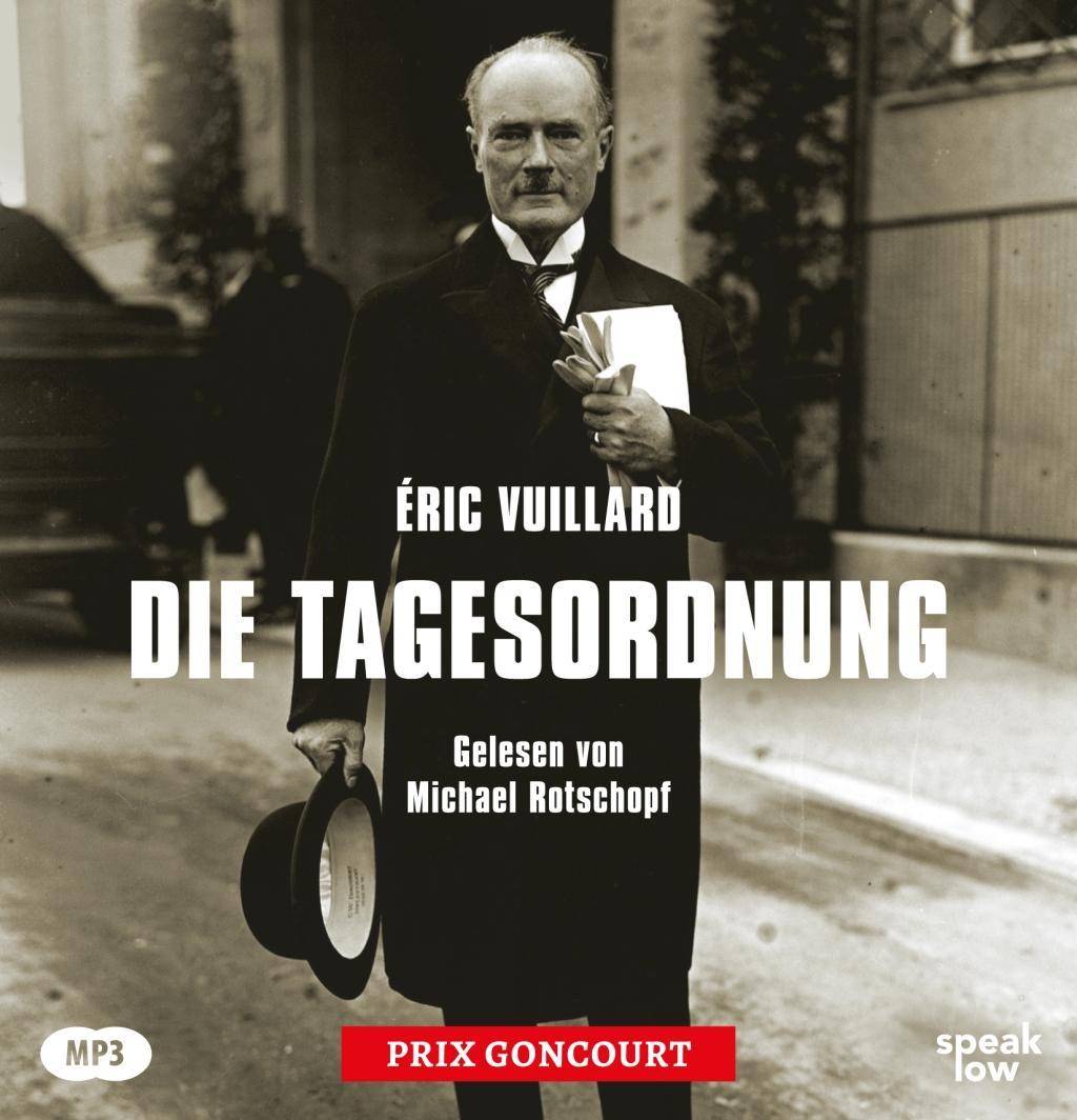 Die Tagesordnung, 1 MP3-CD MP3 Format, Lesung. Ungekürzte Ausgabe