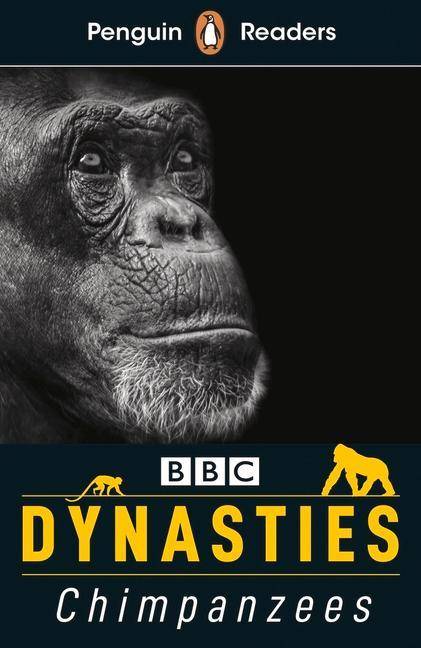 Penguin Readers Level 3: Dynasties: Chimpanzees (ELT Graded Reader) Available online: Audio Download, Digital Book, Activity Sheets - Lexile measure 6