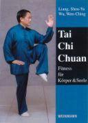 Tai Chi Chuan Fitness für Körper & Seele