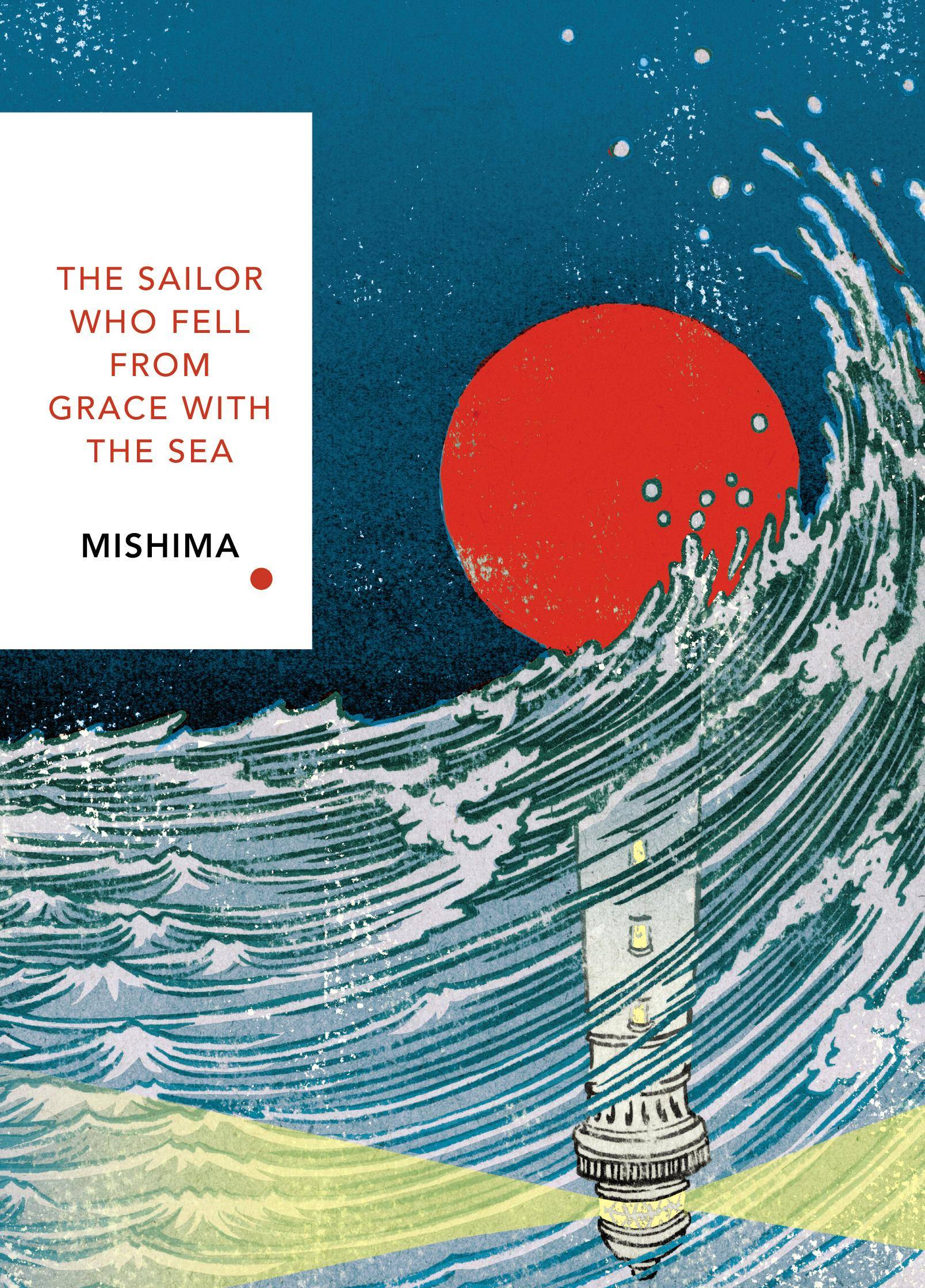 Sailor Who Fell from Grace With the Sea Vintage Classics Japanese Series