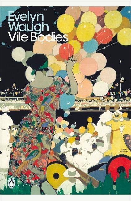 Vile Bodies Penguin Modern Classics