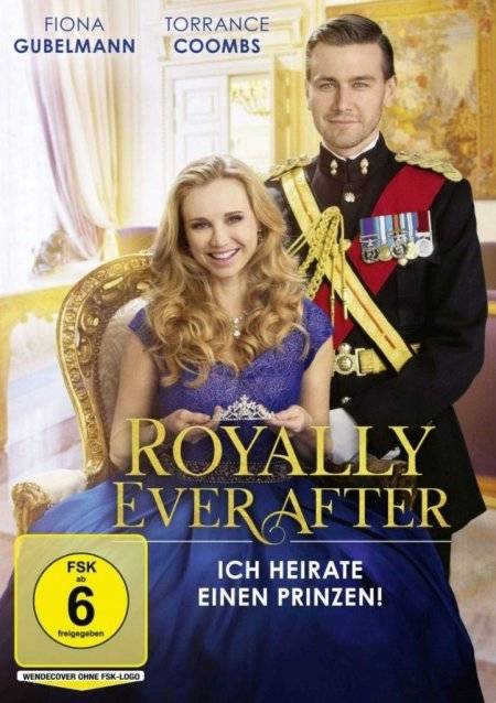 Royally Ever After - Ich heirate einen Prinzen! USA
