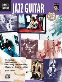 Jazz Guitar - Complete Edition, w. MP3-CD Beginning / Intermediate / Mastering Chord/Melody / Mastering Improvisation