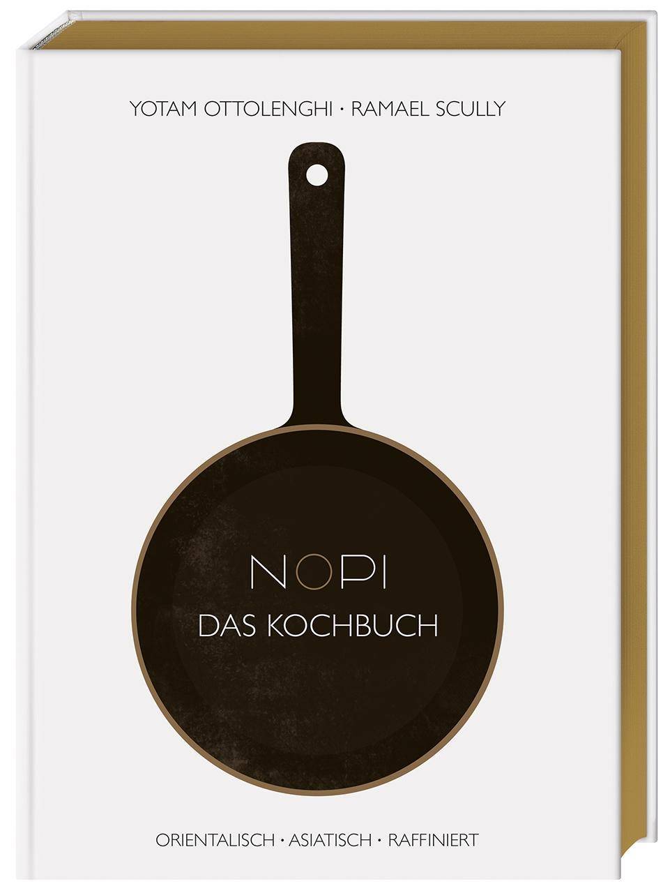 NOPI - Das Kochbuch orientalisch · asiatisch · raffiniert