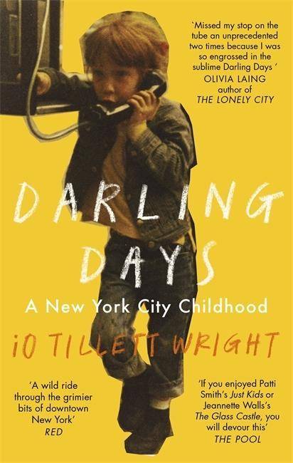 Darling Days A New York City Childhood. A Memoir