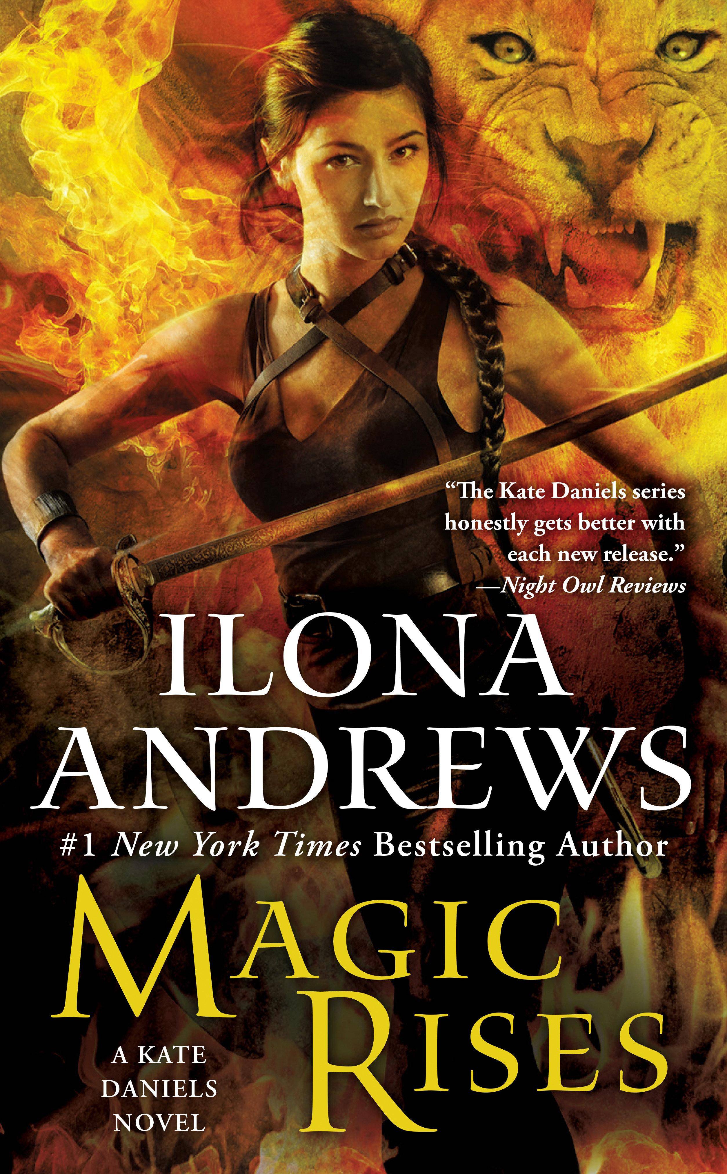 Magic Rises A Kate Daniels Novel, Book 06