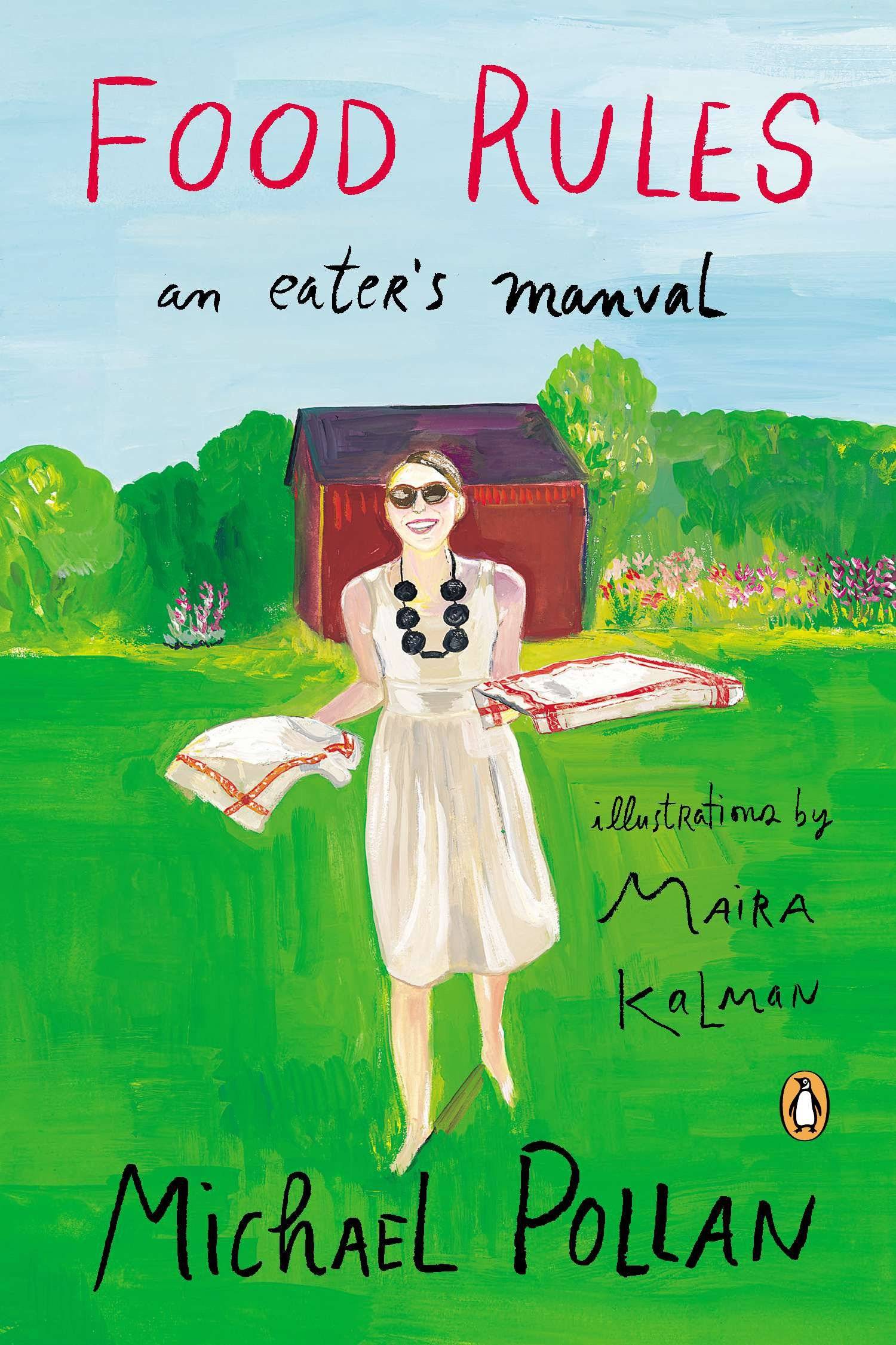 Food Rules An Eater's Manual