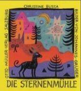 Die Sternenmühle Gedichte für Kinder und ihre Freunde