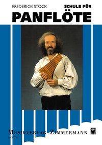 Schule für Panflöte Panflöte. Lehrbuch.