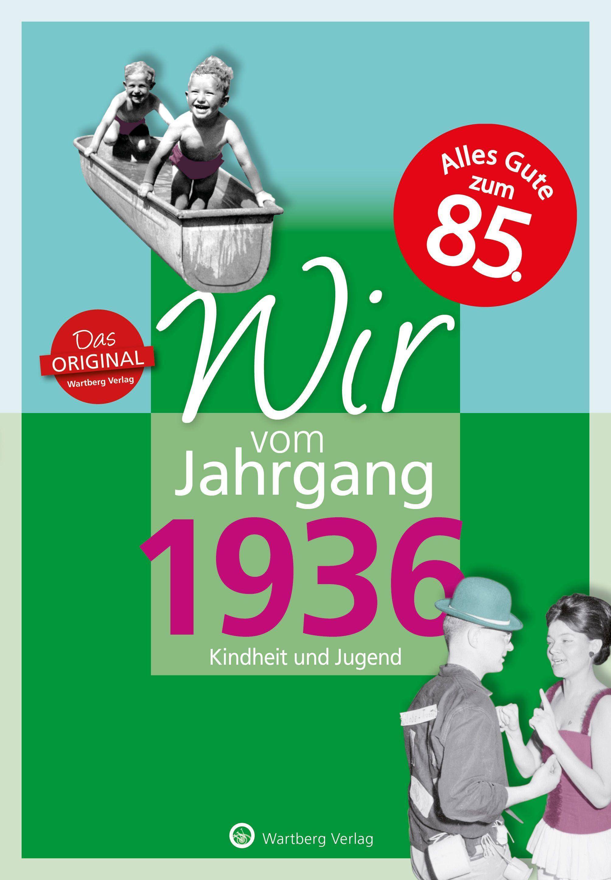 Wir vom Jahrgang 1936 Kindheit und Jugend