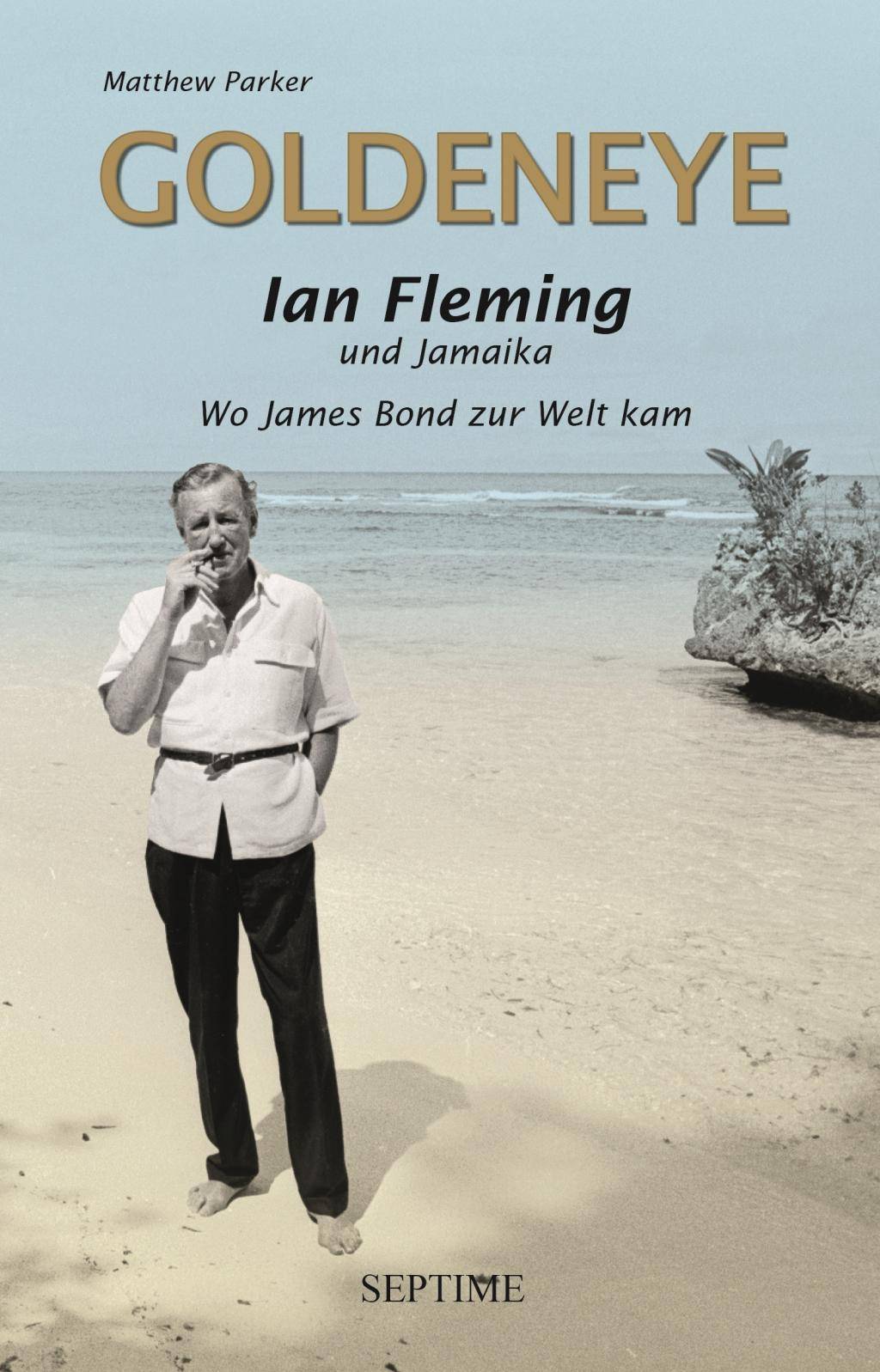 Goldeneye Ian Fleming und Jamaika - Wo James Bond zur Welt kam