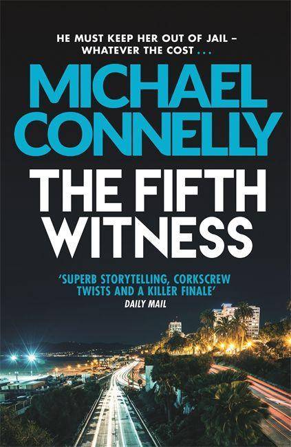 The Fifth Witness Mickey Haller - The Lincoln Lawyer 4