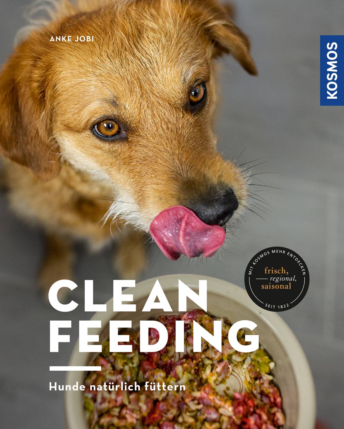 Clean Feeding Hunde natürlich füttern
