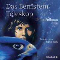 Das Bernstein-Teleskop 16 Audio-CDs, Lesung. CD Standard Audio Format. Ungekürzte Ausgabe