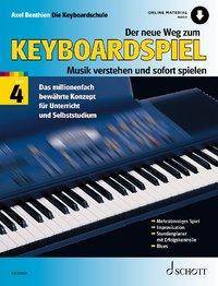 Der neue Weg zum Keyboardspiel Die Keyboardschule für alle einmanualigen Modelle mit Begleitautomatik und Rhythmusgerät, für den Einstieg ins Taste