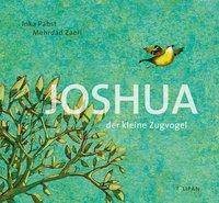 Joshua - Der kleine Zugvogel Bilderbuch