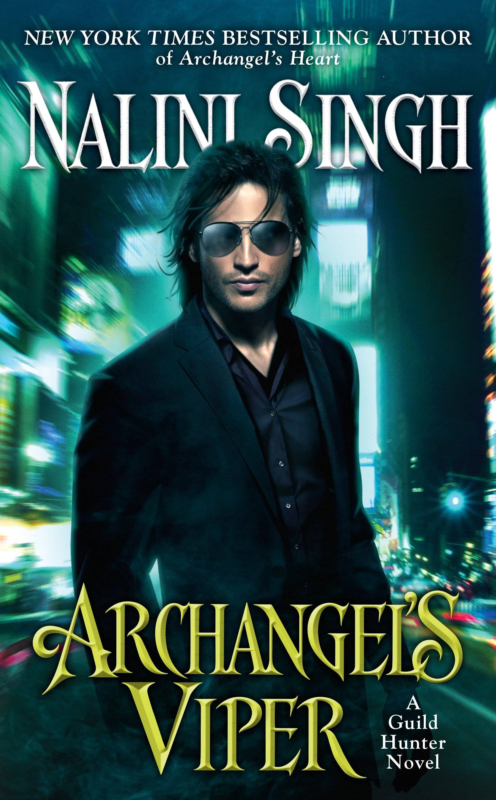 Archangel's Viper A Guild Hunter Novel