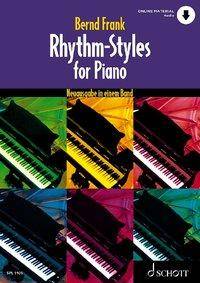 Rhythm-Styles for Piano Neuausgabe in einem Band. Klavier. Ausgabe mit Online-Audiodatei