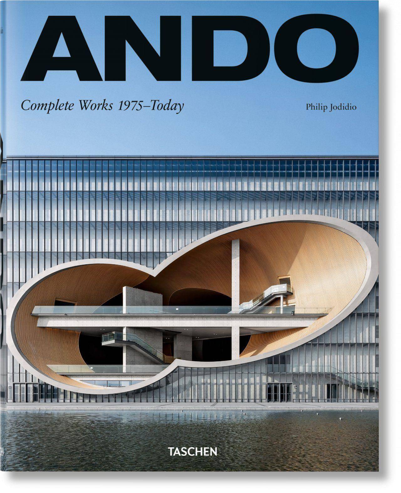 Ando. Complete Works 1975-Today. 2019 Edition Dt/engl/frz