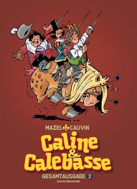 Caline & Calebasse, 1985-1992 1985-1992, Caline & Calebasse 3