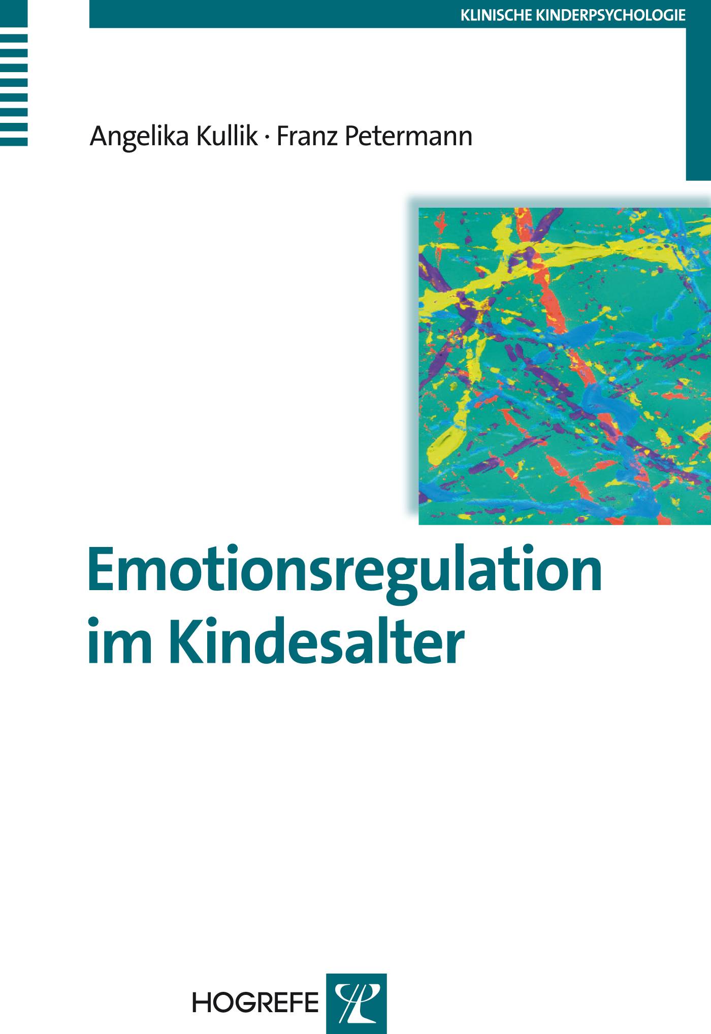 Emotionsregulation im Kindesalter Klinische Kinderpsychologie 14