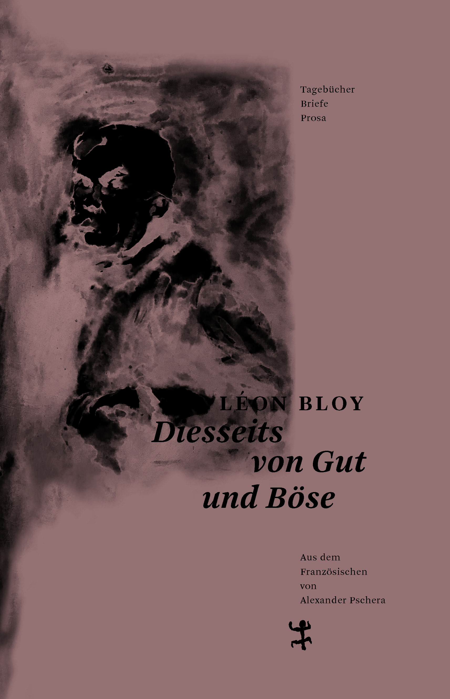 Diesseits von Gut und Böse Briefe, Tagebücher, Prosa