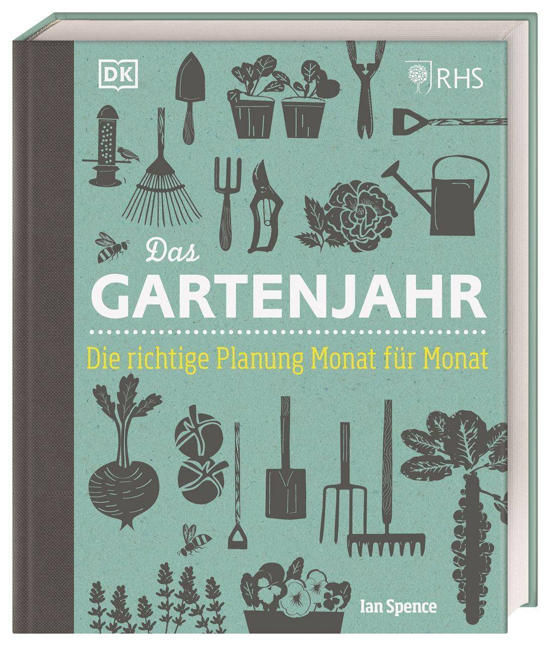 Das Gartenjahr Die richtige Planung Monat für Monat
