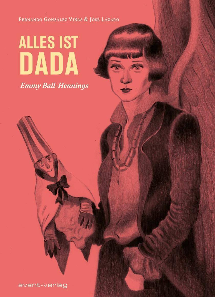 Alles ist Dada Emmy Ball-Hennings