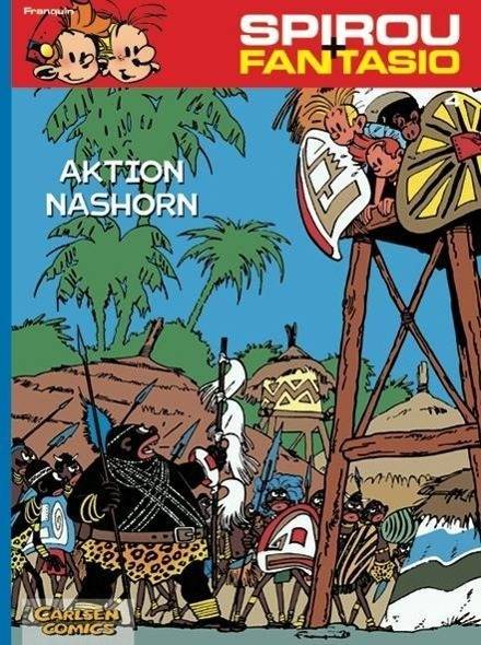 Spirou und Fantasio 4: Aktion Nashorn Spannende Abenteuer für Mädchen und Jungen ab 8