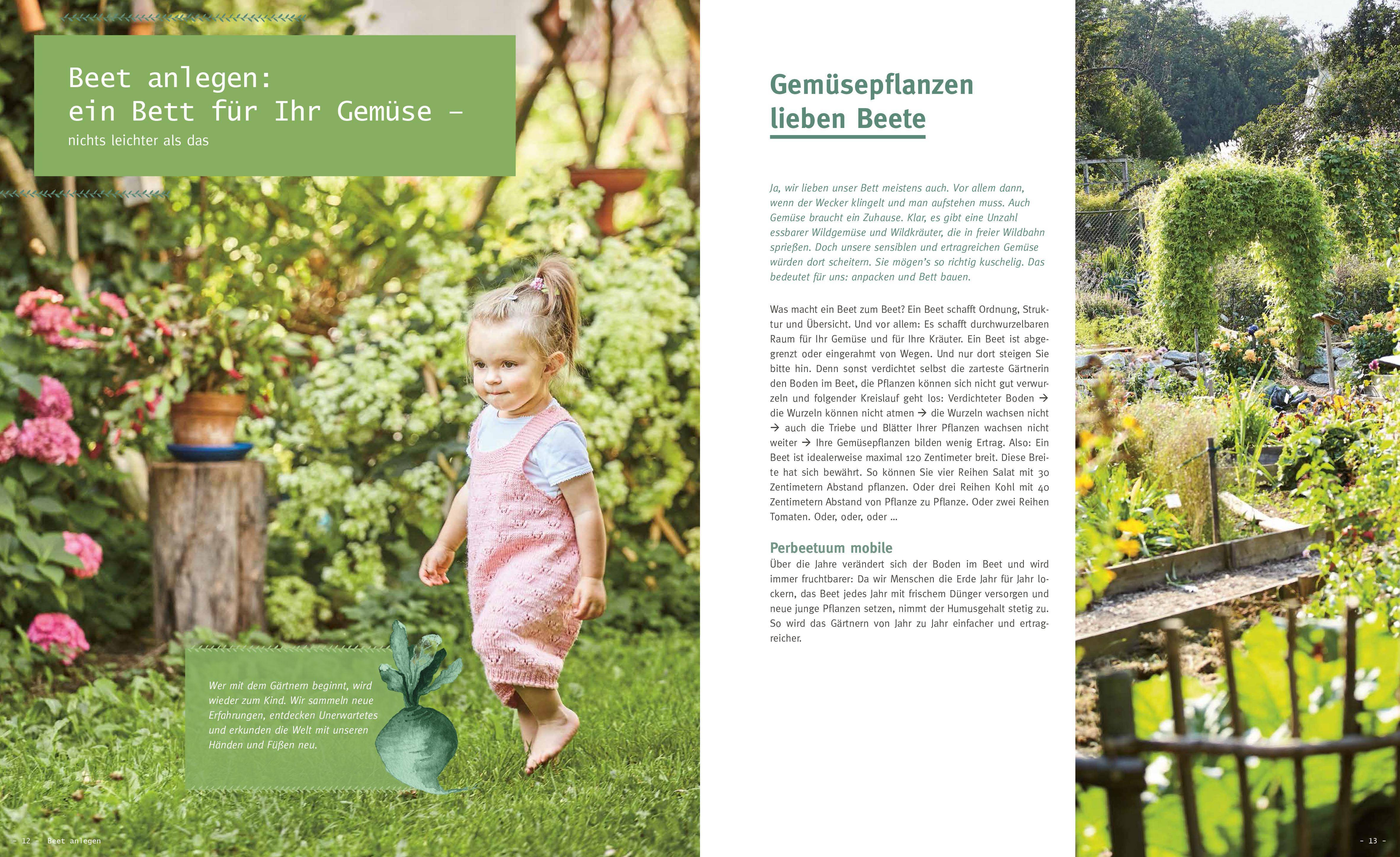 Wühl dich glücklich Schaff dir einen Biogarten zum Ernten, Freuen und Teilen