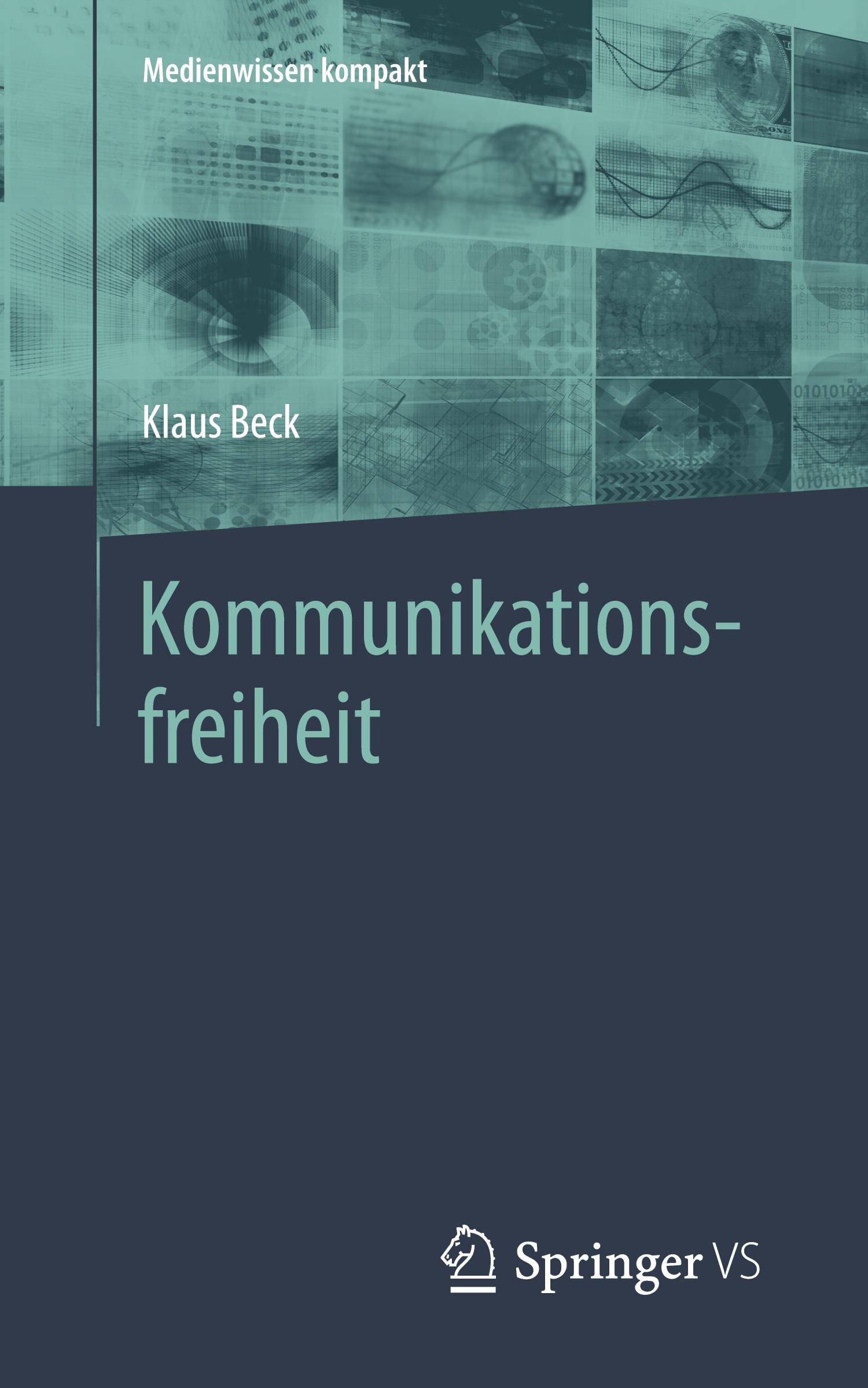 Kommunikationsfreiheit Medienwissen kompakt
