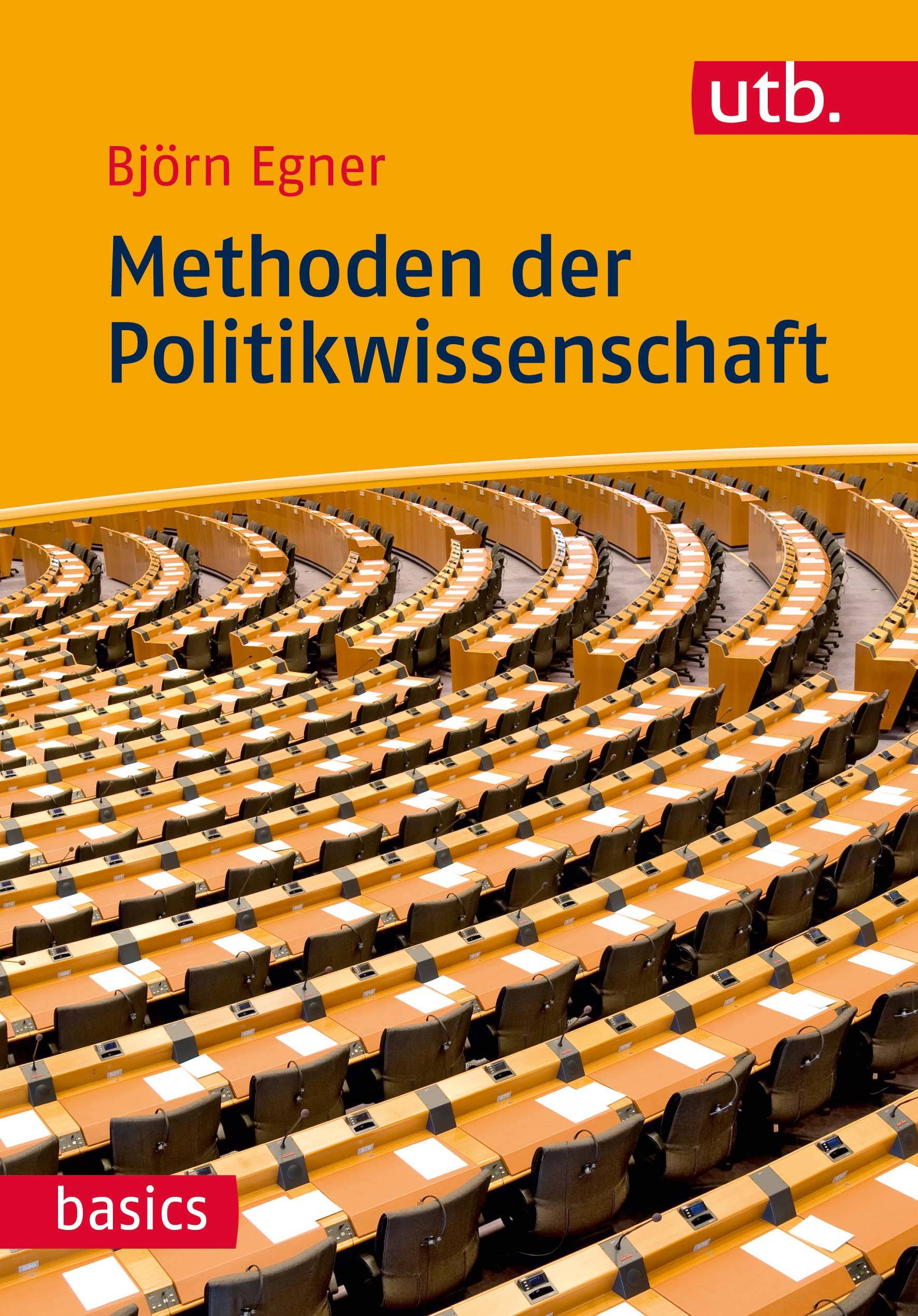 Methoden der Politikwissenschaft Eine anwendungsbezogene Einführung