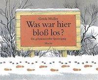 Was war hier bloß los? Ein geheimnisvoller Spaziergang