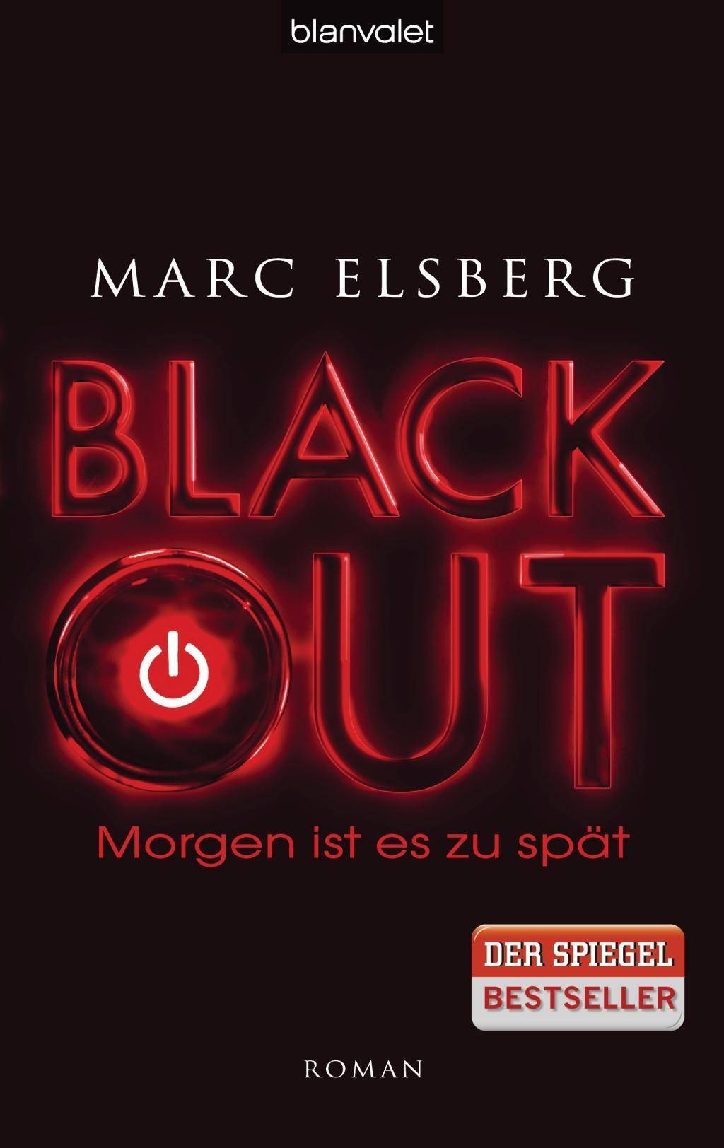 BLACKOUT - Morgen ist es zu spät Roman
