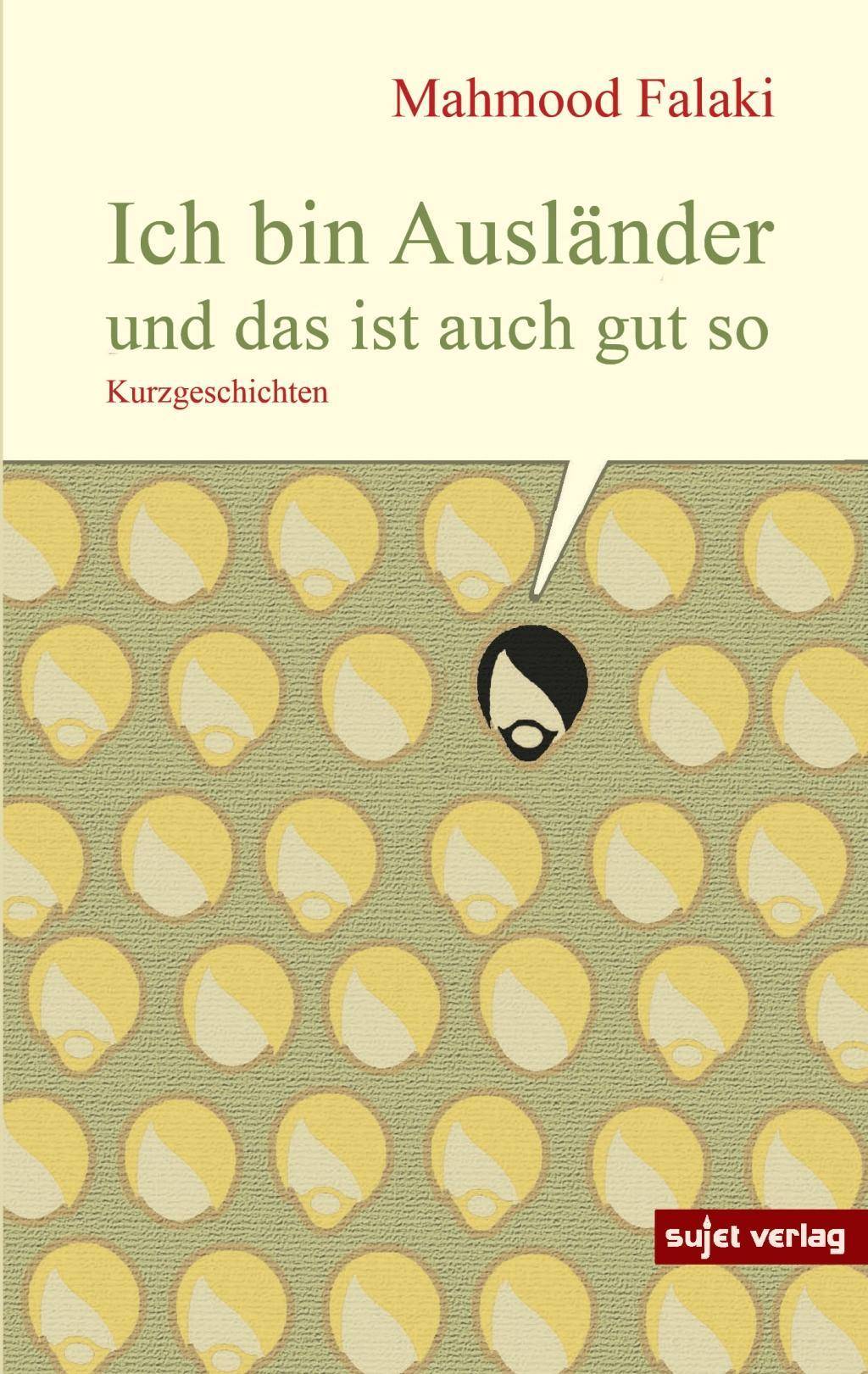Ich bin Ausländer und das ist auch gut so Kurzgeschichten