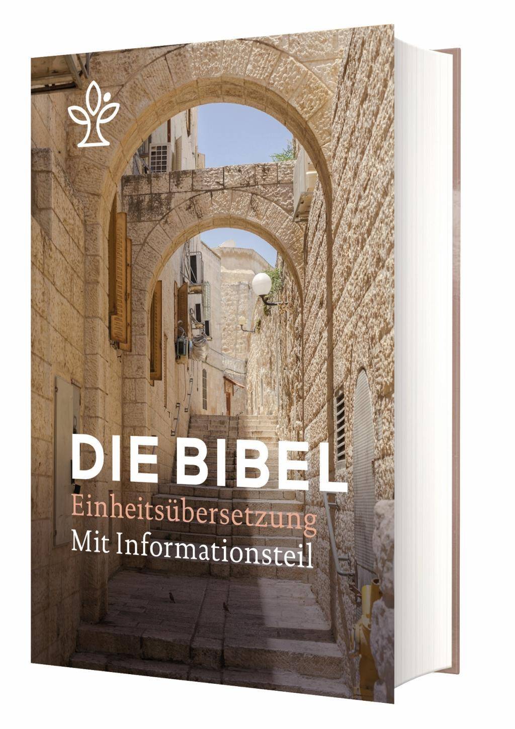 Die Bibel - Einheitsübersetzung mit Informationsteil Einheitsübersetzung der Heiligen Schrift - Gesamtausgabe, mit Informationsteil