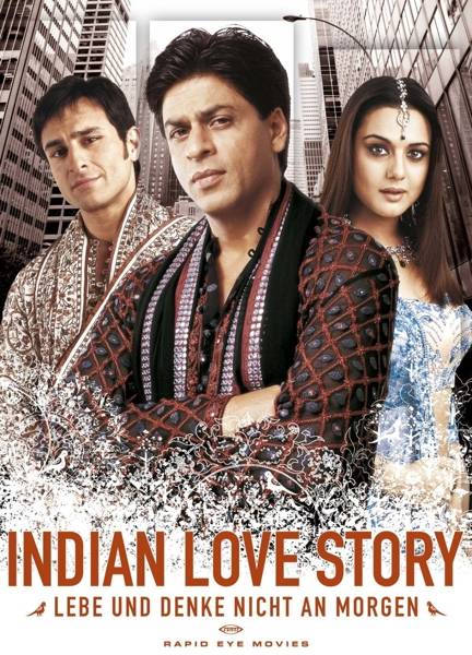 Indian Love Story - Lebe und denke nicht an morgen Lebe und denke nicht an morgen. Indien