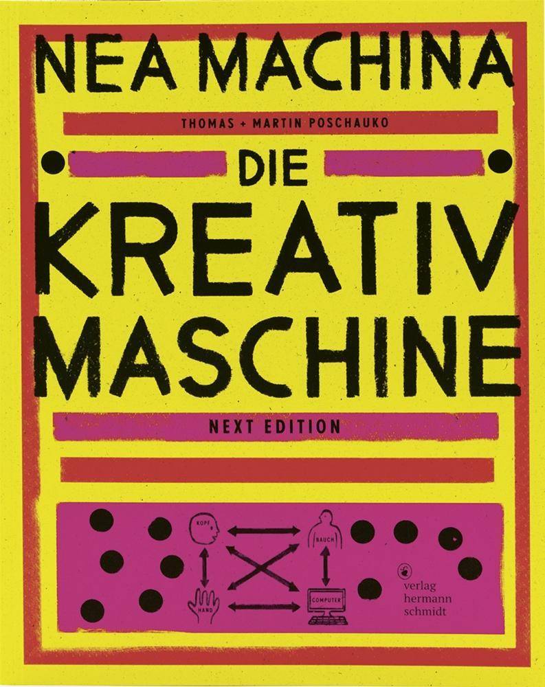 NEA MACHINA Die Kreativmaschine. Next Edition
