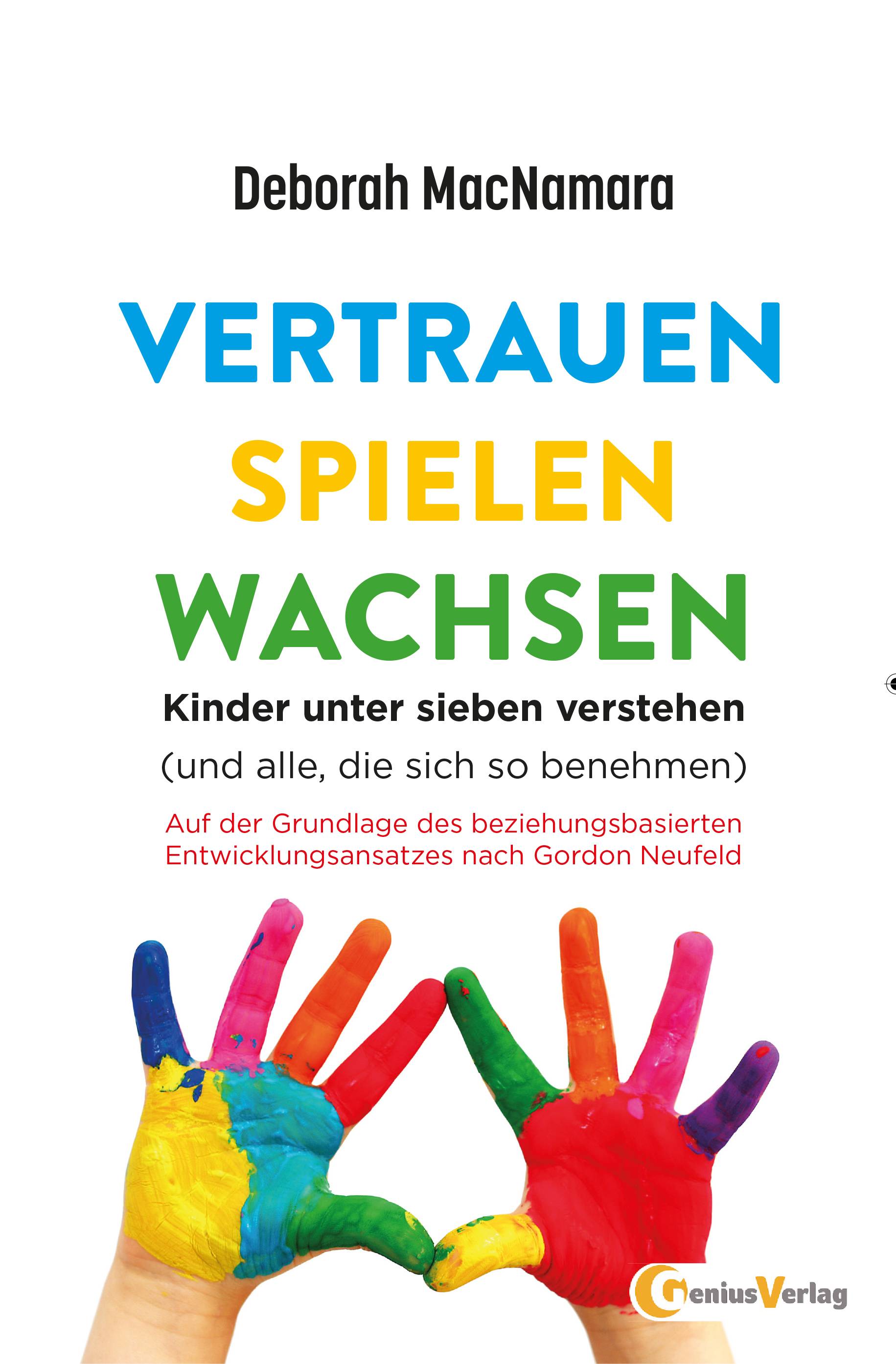 Vertrauen Spielen Wachsen Kinder unter 7 verstehen (und alle, die sich so benehmen...)